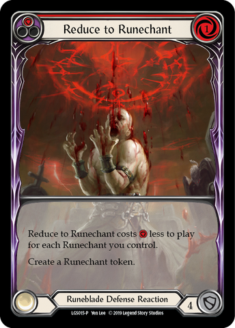 Reduce to Runechant (Red) [LGS015-P] (Promo)  1st Edition Normal