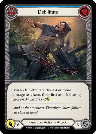 Debilitate (Blue) (WTR068) - Welcome to Rathe 1st Edition Rainbow Foil