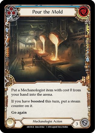 Pour the Mold (Blue) (ARC016) - Arcane Rising Unlimited Edition Rainbow Foil