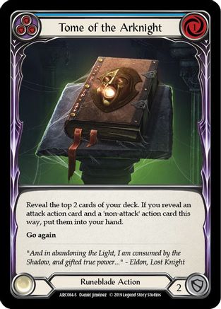 Tome of the Arknight (ARC084) - Arcane Rising 1st Edition
