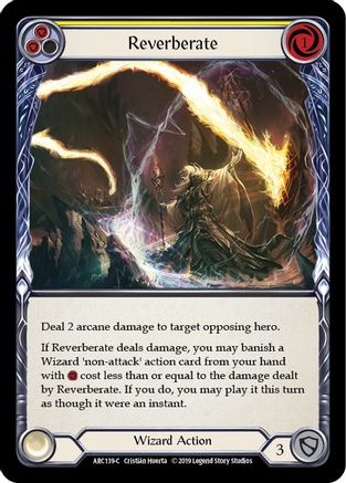Reverberate (Yellow) (ARC139) - Arcane Rising Unlimited Edition Rainbow Foil