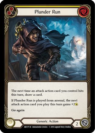 Plunder Run (Yellow) (ARC171) - Arcane Rising Unlimited Edition Rainbow Foil