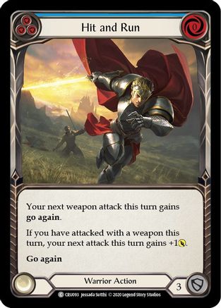 Hit and Run (Blue) (CRU093) - Crucible of War Unlimited Edition