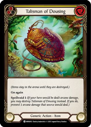 Talisman of Dousing (MON302) - Monarch Unlimited Edition Rainbow Foil