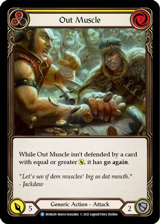 Out Muscle (Yellow) (MON249) - Monarch Unlimited Edition