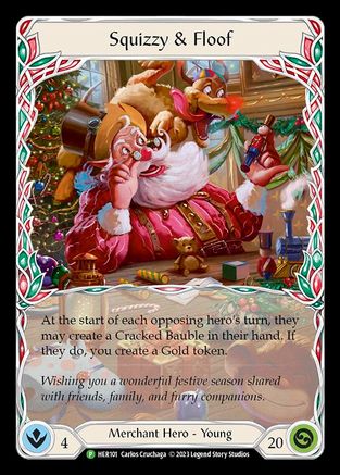 Squizzy & Floof - HER101 (HER101) - Flesh and Blood: Promo Cards Rainbow Foil