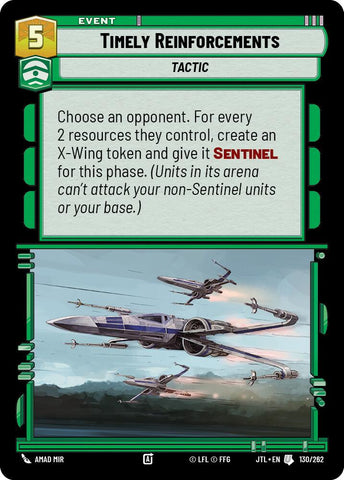 Timely Reinforcements (130/262) [Jump to Lightspeed]