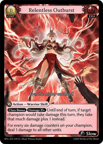 Relentless Outburst (019) [Supporter Pack 3]