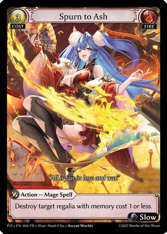 Spurn to Ash (004) [Promotional Cards]