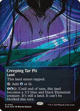 Creeping Tar Pit (0144) (Borderless) (Galaxy Foil) [Edge of Eternities: Stellar Sights]