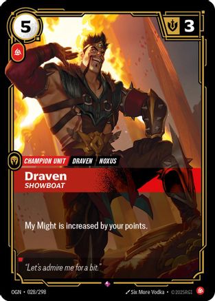 Draven - Showboat (028/298) - Origins Foil