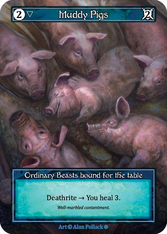 Muddy Pigs (Foil) [Gothic]