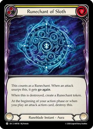 Runechant of Sloth (IAR156) - Usurp the Shadow Throne