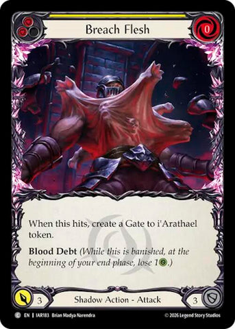 Breach Flesh (Yellow) [IAR183] (Usurp the Shadow Throne)  Rainbow Foil