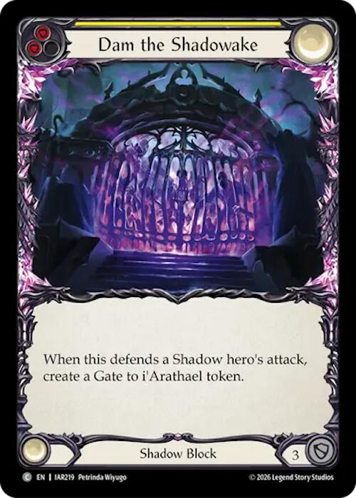 Dam the Shadowake (Yellow) [IAR219] (Usurp the Shadow Throne)  Rainbow Foil