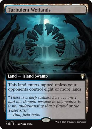Turbulent Wetlands (Extended Art) [Reality Fracture Commander]