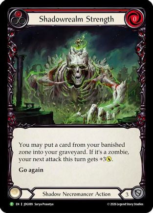 Shadowrealm Strength - JDG089 (JDG089) - Flesh and Blood: Promo Cards Cold Foil