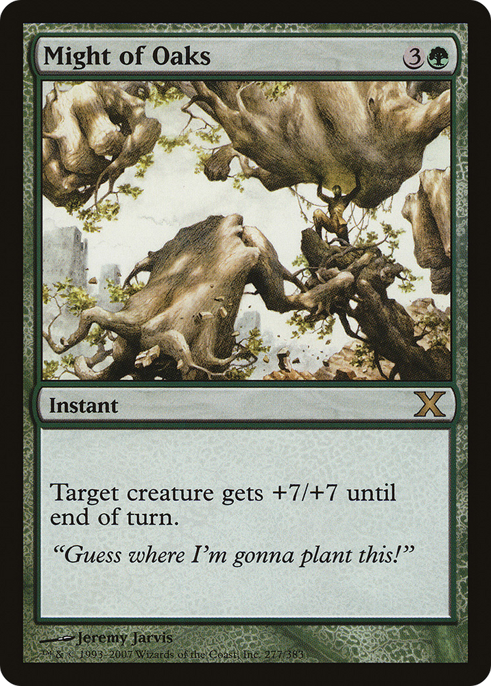 Might of Oaks (10E-277) [Tenth Edition]