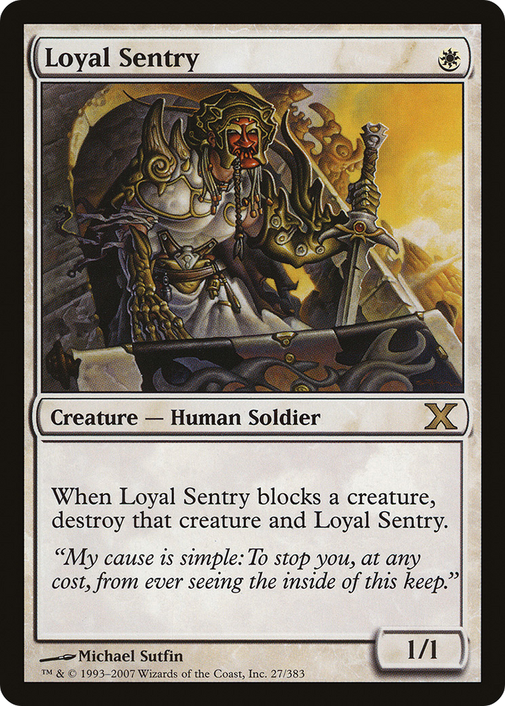 Loyal Sentry (10E-027) [Tenth Edition]