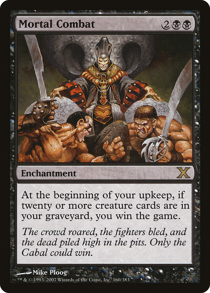 Mortal Combat (10E-160) [Tenth Edition] Foil