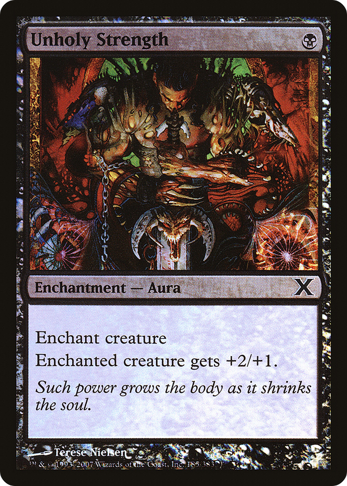 Unholy Strength (10E-185★) [Tenth Edition] Foil